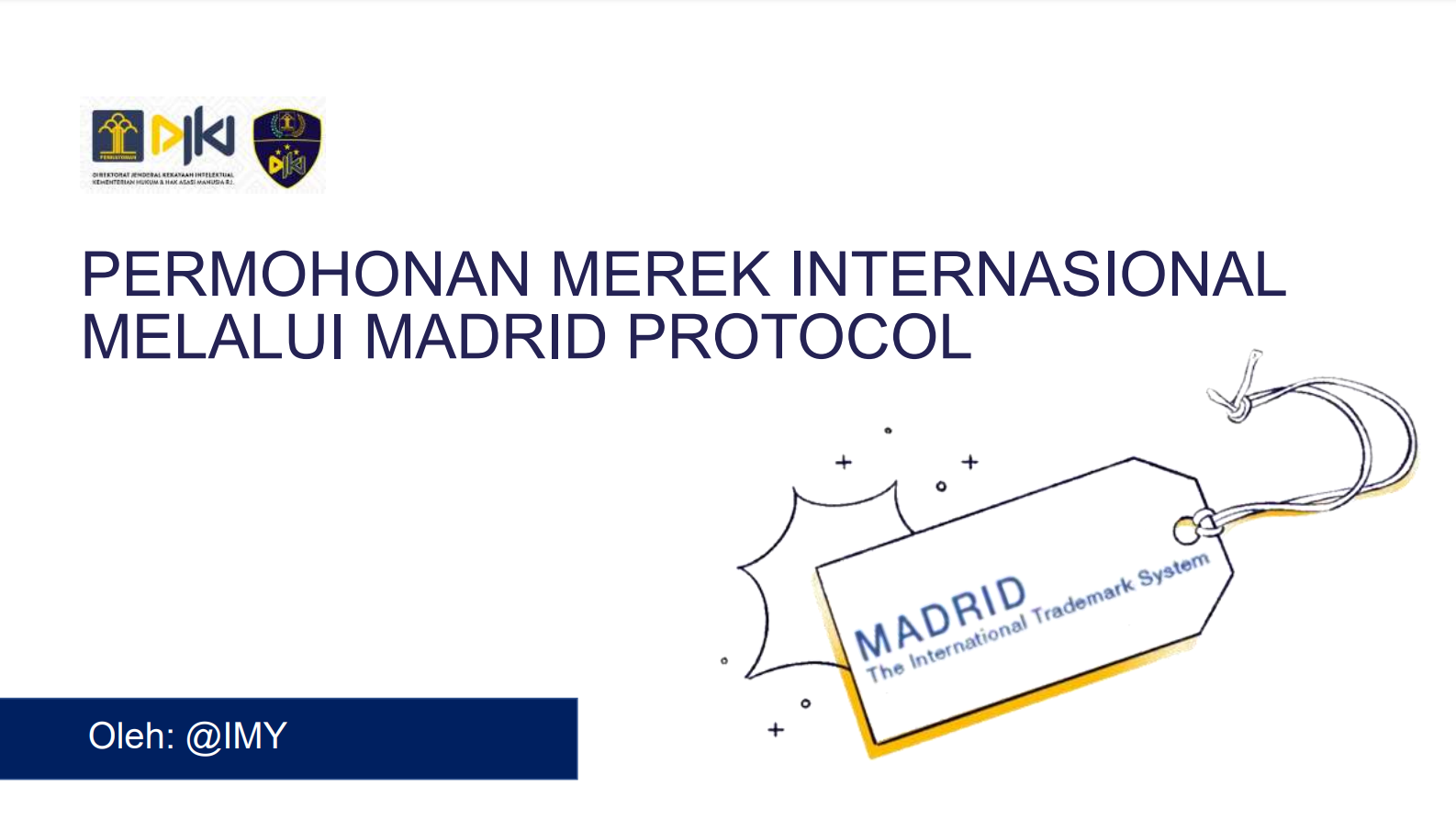 Permohonan Merek Internasional Melalui Madrid Protocol